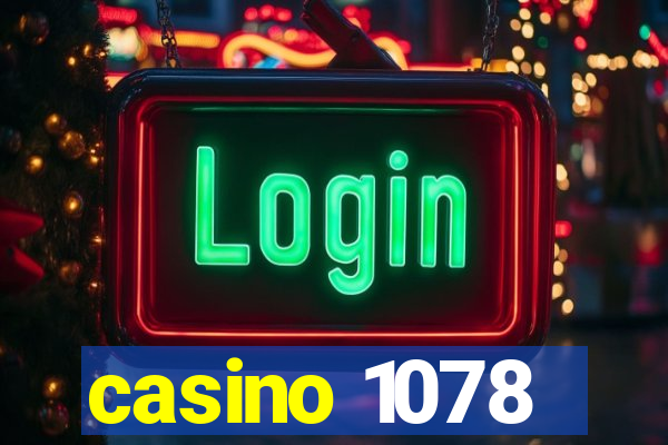 casino 1078